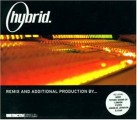 Hybrid - Hybrid: Remix And Additional Production By