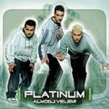 Platinum - Platinum: Álmodj velem! (Oxigen / Sony Music)