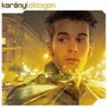 Karányi - Karányi: Oktogon (Juice / Underground Records)