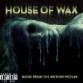 Filmzene - House Of Wax Soundtrack (Warner)
