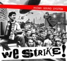 Anima Sound System - Anima Sound System: We strike! (CLS)