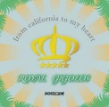 Royal Gigolos - Royal Gigolos: From California To My Heart (Dos Or Die Records / Record Express)
