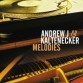 Andrew J - Andrew J & Kaltenecker: Melodies - Juice Records