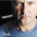 Phil Collins - Phil Collins: Testify (Eastwest / Warner)