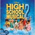 Filmzene - Filmzene: High School Musical 2. (Disney/EMI)