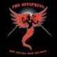 The Offspring - The Offspring: Rise And Fall, Rage And Grace (SonyBMG)