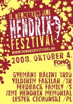 Jimi Hendrix - II. Nemzetközi Jimi Hendrix Fesztivál