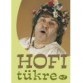 Hofi - Hofi tükre 7. /DVD/ (Hungaroton)
