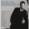 David Foster - David Foster: You’re The Inspiration – The Music Of David Foster & Friends /CD+DVD/ (Warner)