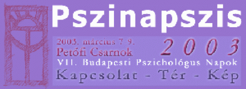 Korai Öröm - Pszinapszis 2003 – Pecsa, március 7.-9.