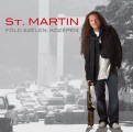 St. Martin - St. Martin: Föld szélén, középen (Tom-Tom Records)