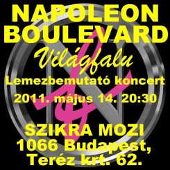 Napoleon Boulevard - Játssz együtt az NB-vel és Szerkeszd meg lemezbemutató koncertjüket.