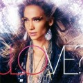 Jennifer Lopez - Jennifer Lopez: Love? (Universal)