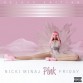 Nicki Minaj - Nicki Minaj: Pink Friday (Universal)