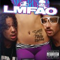 LMFAO - LMFAO: Sorry For Party Rocking (Universal)