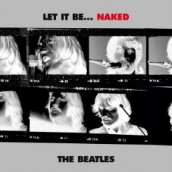 Beatles - Let It Be 1970, Let It Be... Naked 2003