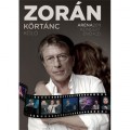 Zorán - Zorán: Körtánc Kóló – Aréna 2011 koncert /DVD+CD/ (Universal)