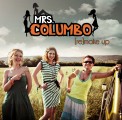 Mrs. Columbo - Mrs. Columbo: (re)make up (Magneoton)