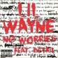 Lil Wayne - Lil Wayne klippremier ma az MTV-n