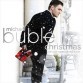 Michael Bublé - Michael Bublé: Christmas – Különleges luxus kiadás (143/Reprise Records)