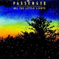 Passenger - Passenger: All The Little Lights – Luxus változat /2CD/ (Sony Music)