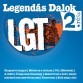 LGT - LGT: Legendás dalok, 2. rész (Sanoma/Hungaroton)