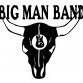  - Big Man Band: Eladó a világ (szerzői kiadás)