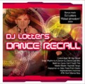 DJ Lotters - DJ Lotters: Dance Recall (Sony)