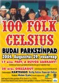 100 Folk Celsius - 100 Folk Celsius szülinap a Budai Parkszínpadon