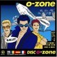 O-Zone - O-Zone: DiscO-zone (Polydor / Record Express)