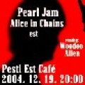 Pearl Jam - Pearl Jam és Alice in Chains évzáró buli