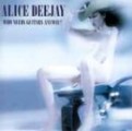 Alice Deejay